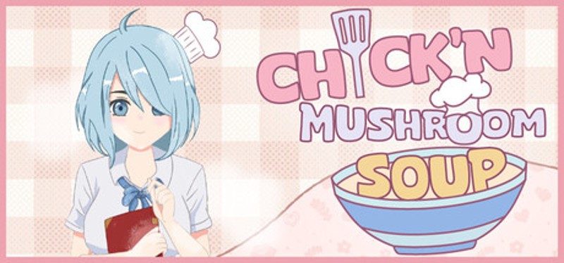 Chick'n Mushroom Soup Image