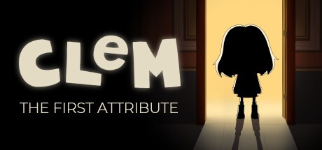 Games like CLeM: The First Attribute