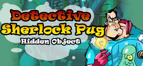 Games like Detective Sherlock Pug
