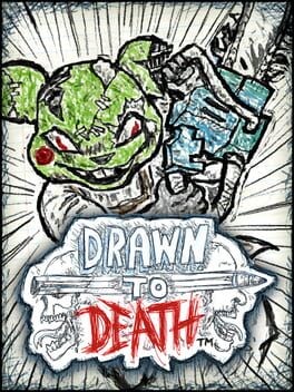 Games like Drawn to Death