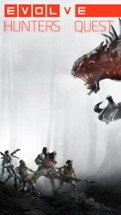 Evolve Hunters Quest Image