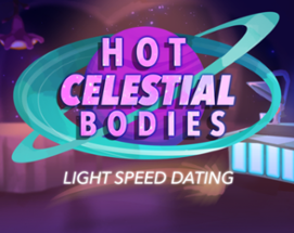 Hot Celestial Bodies Image