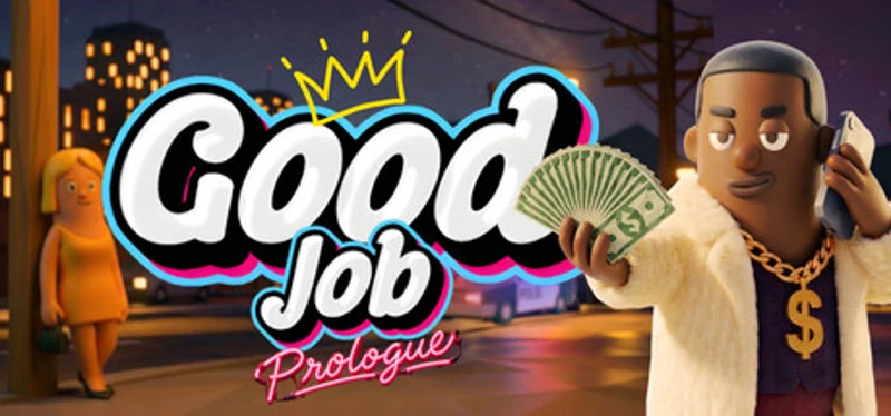 Good Job - Prologue Image
