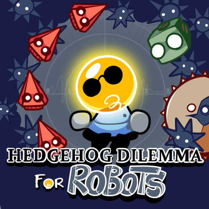 Games like Hedgehog Dilemma For Robots