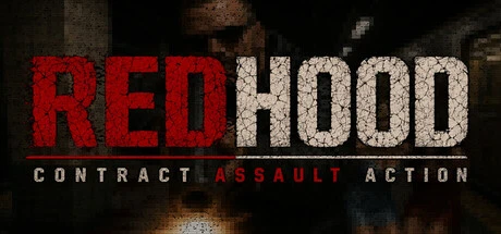 Games like REDHOOD: CONTRACT ASSAULT ACTION