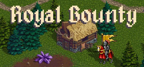 Games like Royal Bounty HD