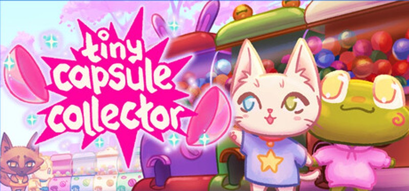 Tiny Capsule Collector Image