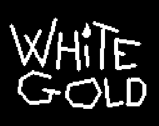 Games like White Gold