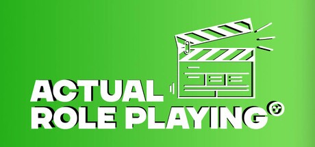 Games like Actual Role Playing