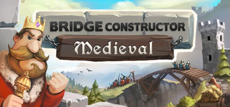 Bridge Constructor Medieval Game Cover