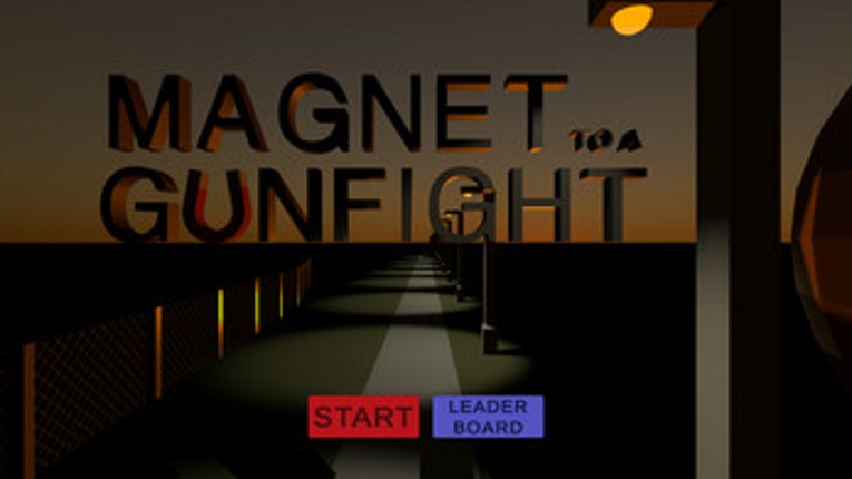 MAGNET to a GUNFIGHT screenshot