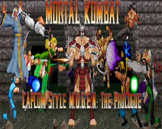 Mortal Kombat CAPCOM Style M.U.G.E.N: The Prologue Image