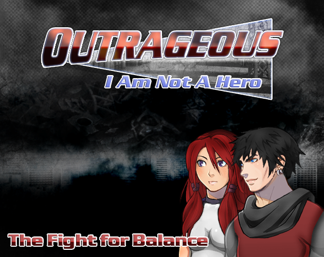 Games like Outrageous - I Am Not A Hero