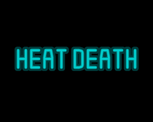 Games like Heat Death