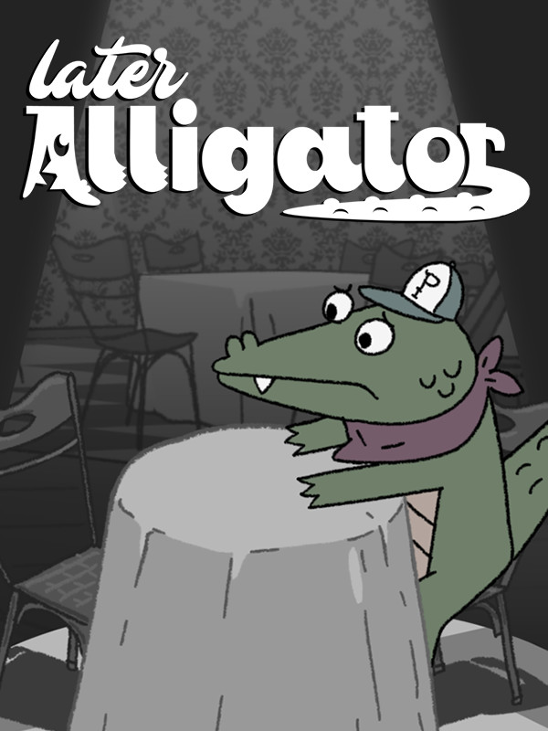 Games like Later Alligator