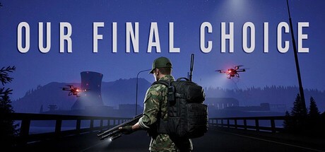 Games like Our Final Choice