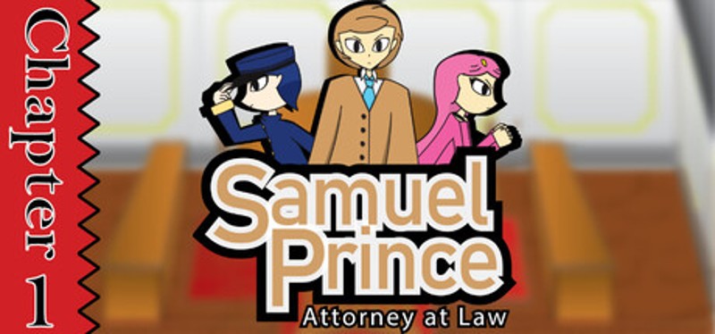 Samuel Prince Attorney at Law Chapter 1 Image