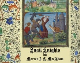 SNAIL KNIGHTS Image