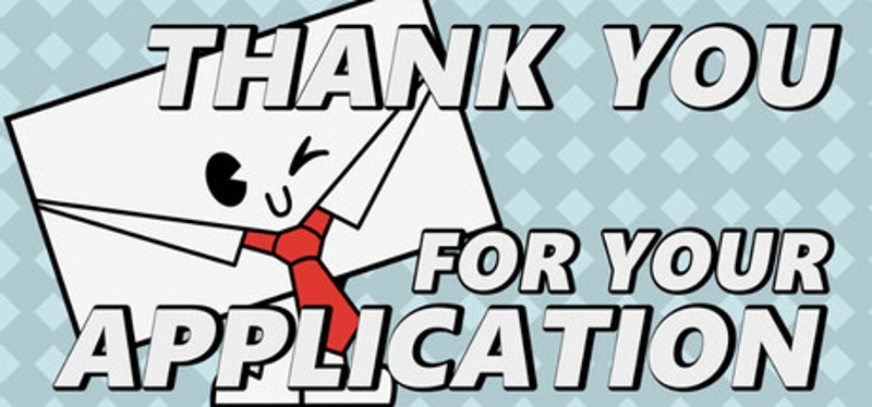 Thank You For Your Application! Image