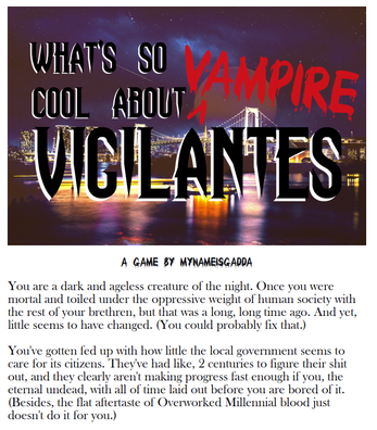 What's So Cool About Vampire Vigilantes Image