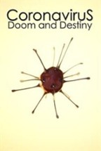 Coronavirus: Doom and Destiny Image