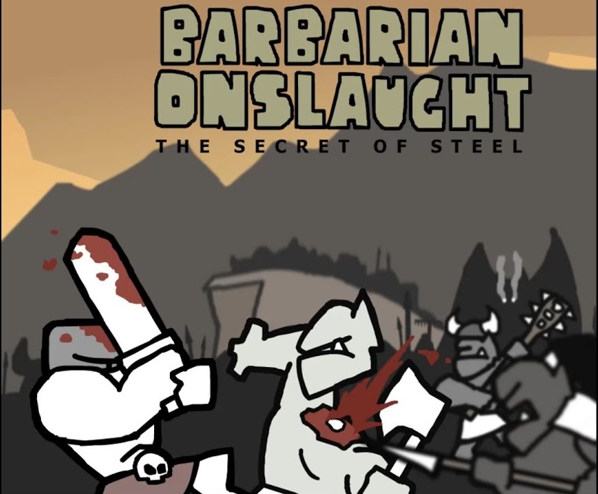 Games like Barbarian Onslaught: The Secret of Steel