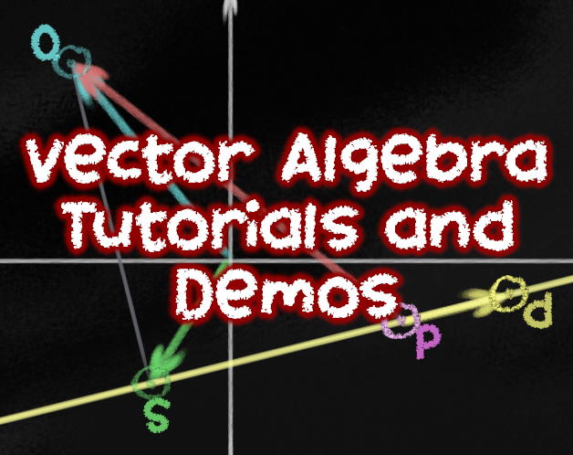 Games like Vector Algebra Demos