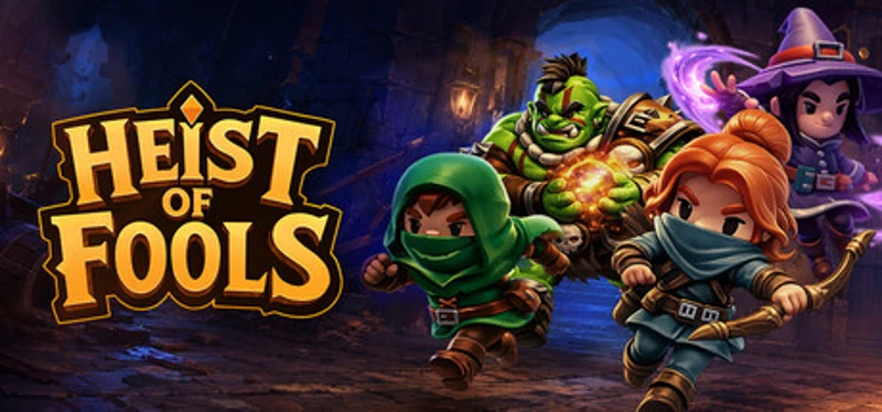 Heist of Fools Image