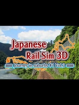 Games like Japanese Rail Sim 3D Journey in suburbs #1 Vol.3