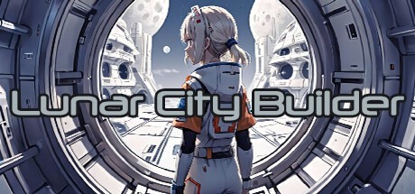 Games like Lunar City Builder