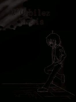 Games like N'Oubliez Jamais