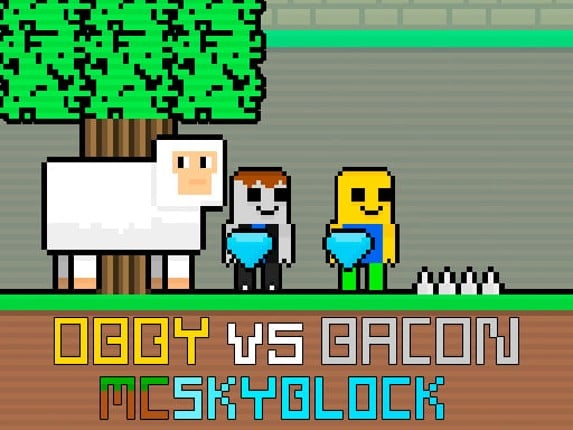 Obby vs Bacon MCSkyblock Image