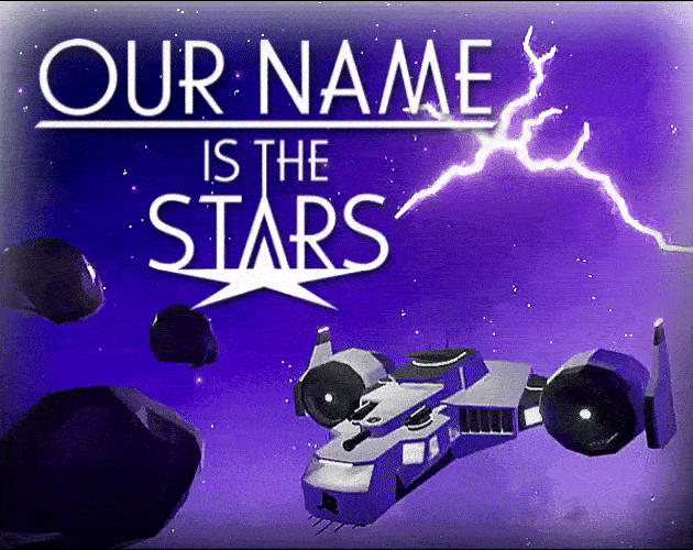 Games like Our Name is the Stars