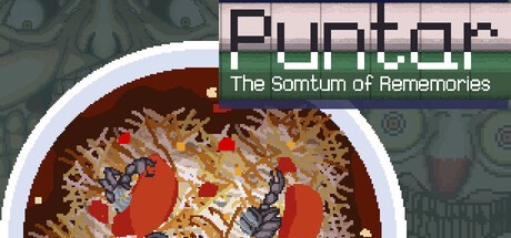 Games like Puntar : The Somtum of Rememories
