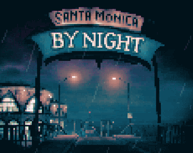 Games like Santa Monica By Night