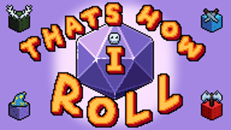 That's how I Roll Image