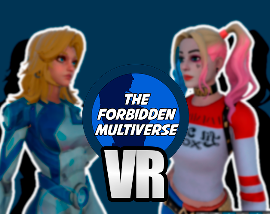 The Forbbiden Multiverse VR Image