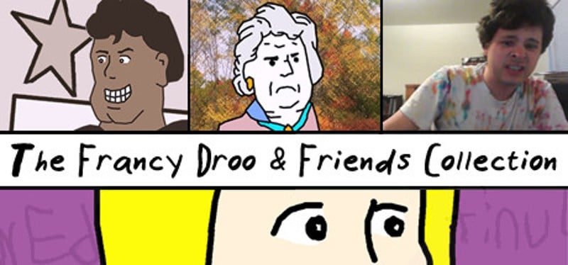 The Francy Droo & Friends Collection Game Cover