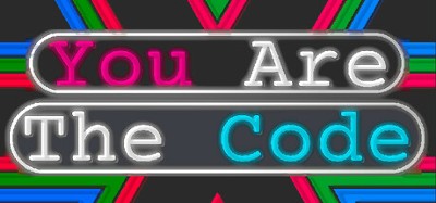 You Are The Code Image