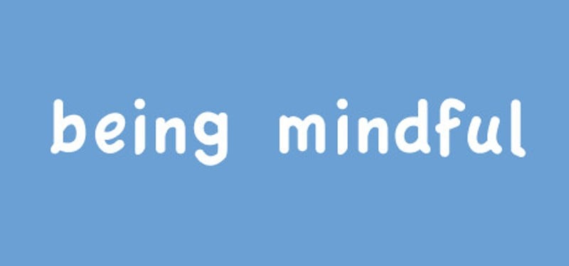 Being Mindful Game Cover