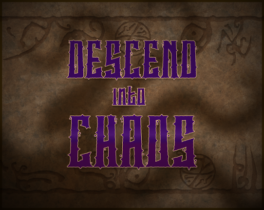Descend into Chaos Image