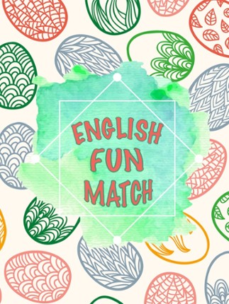 English Fun Match - A drag and drop kid game for learning English easily screenshot