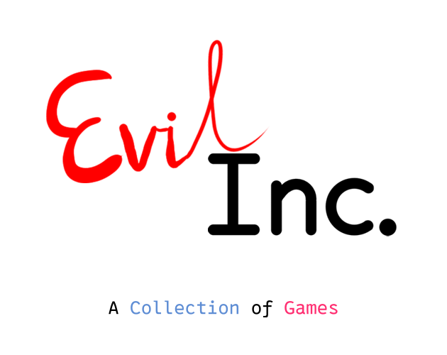 Games like Evil Inc.
