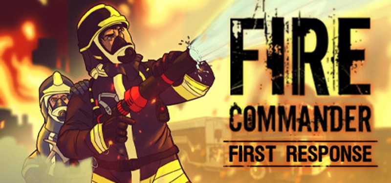 Fire Commander: First Response Game Cover