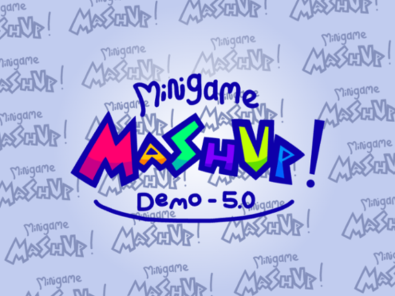 Minigame Mashup! - (Demo) Image