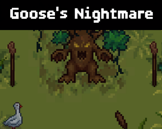 Goose's Nightmare Image
