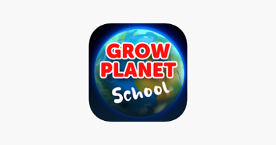 Grow Planet : School edition Image