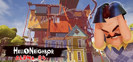 Games like Hello Neighbor Alpha 4