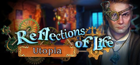 Games like Reflections of Life: Utopia Collector's Edition