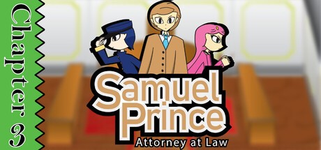 Games like Samuel Prince Attorney at Law Chapter 3